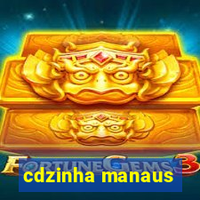 cdzinha manaus